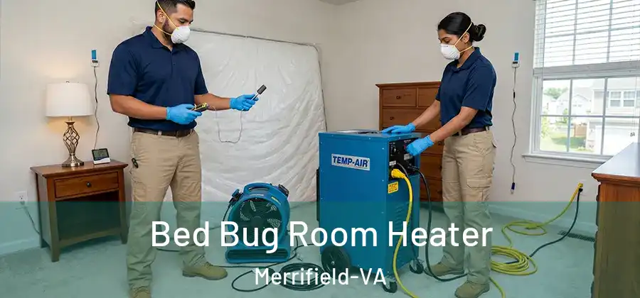 Bed Bug Room Heater Merrifield-VA