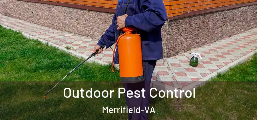 Outdoor Pest Control Merrifield-VA