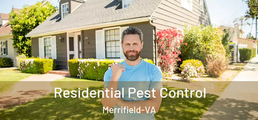 Residential Pest Control Merrifield-VA