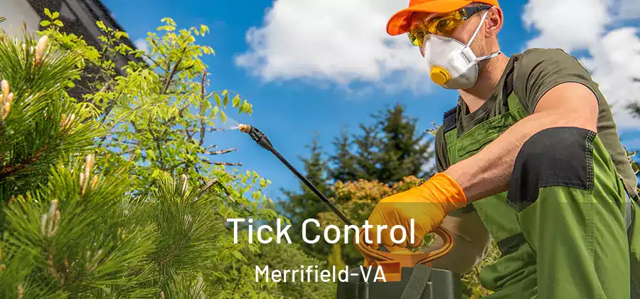 Tick Control Merrifield-VA